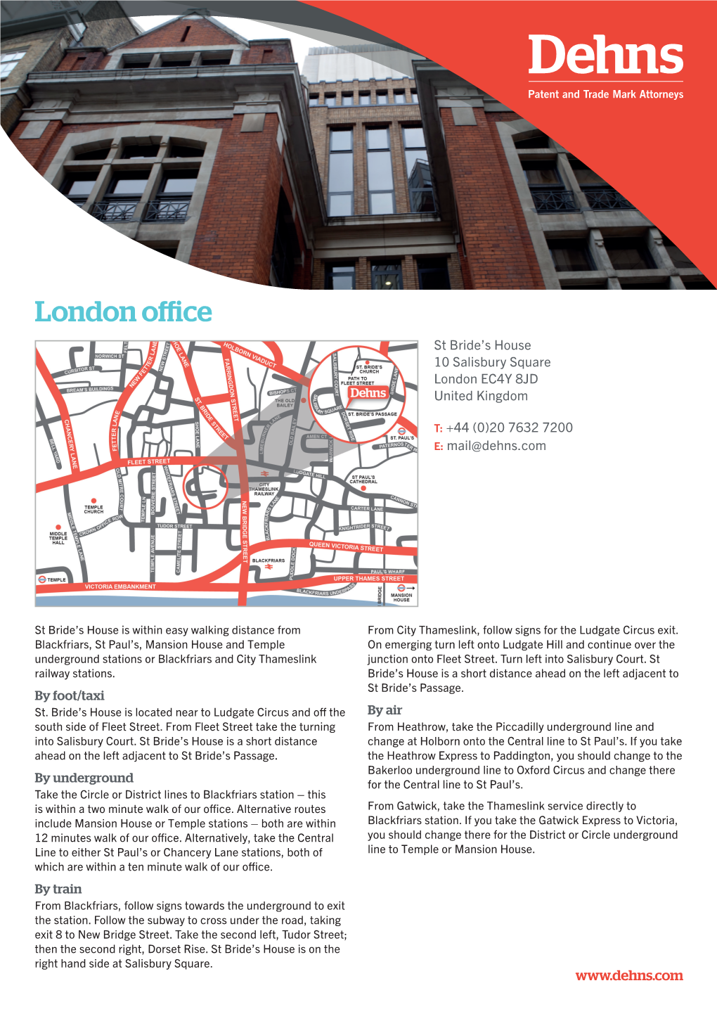 London Office St Bride’S House 10 Salisbury Square London EC4Y 8JD United Kingdom