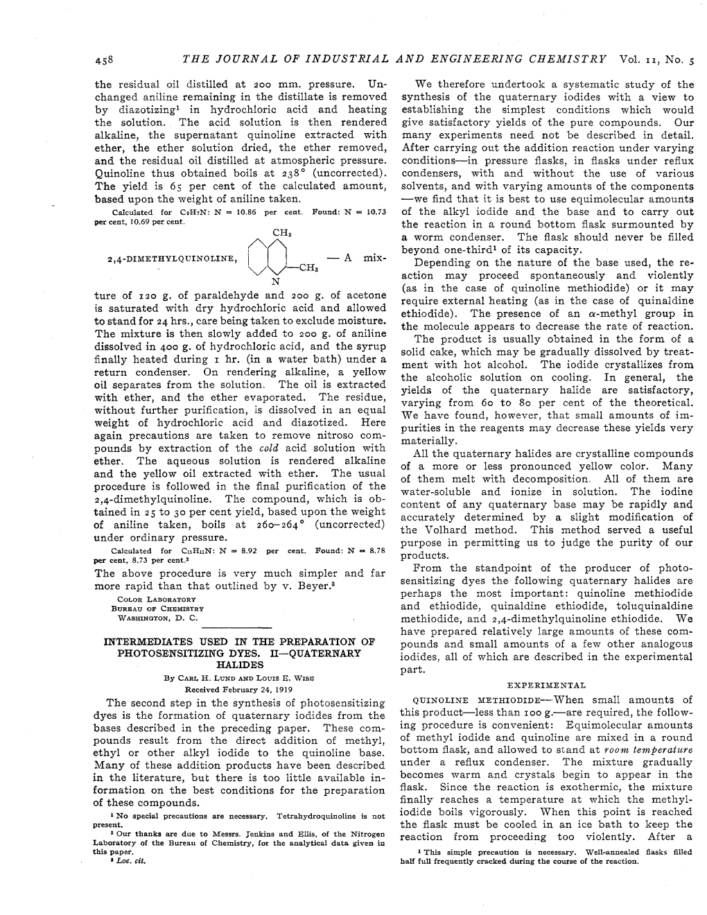 THE JOURNAL of INDUSTRIAL the Residual Oil Distilled at Zoo