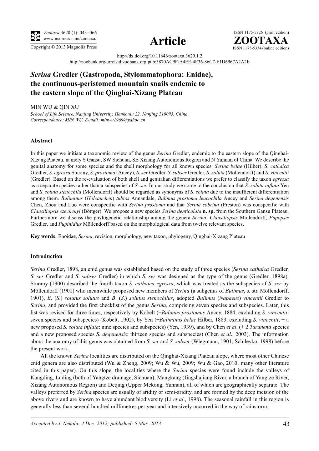 Serina Gredler (Gastropoda, Stylommatophora: Enidae), the Continuous-Peristomed Mountain Snails Endemic to the Eastern Slope of the Qinghai-Xizang Plateau