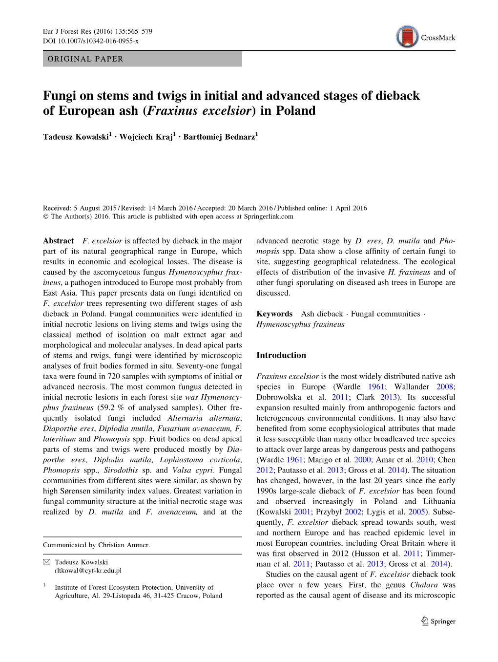 Fungi on Stems and Twigs in Initial and Advanced Stages of Dieback of European Ash (Fraxinus Excelsior) in Poland