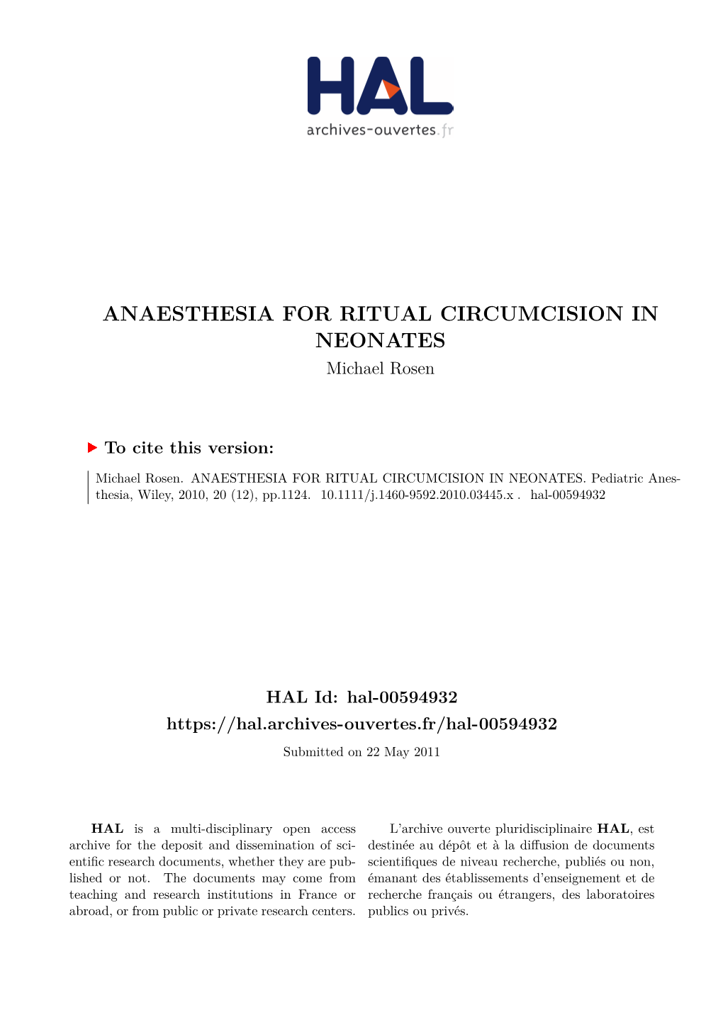ANAESTHESIA for RITUAL CIRCUMCISION in NEONATES Michael Rosen