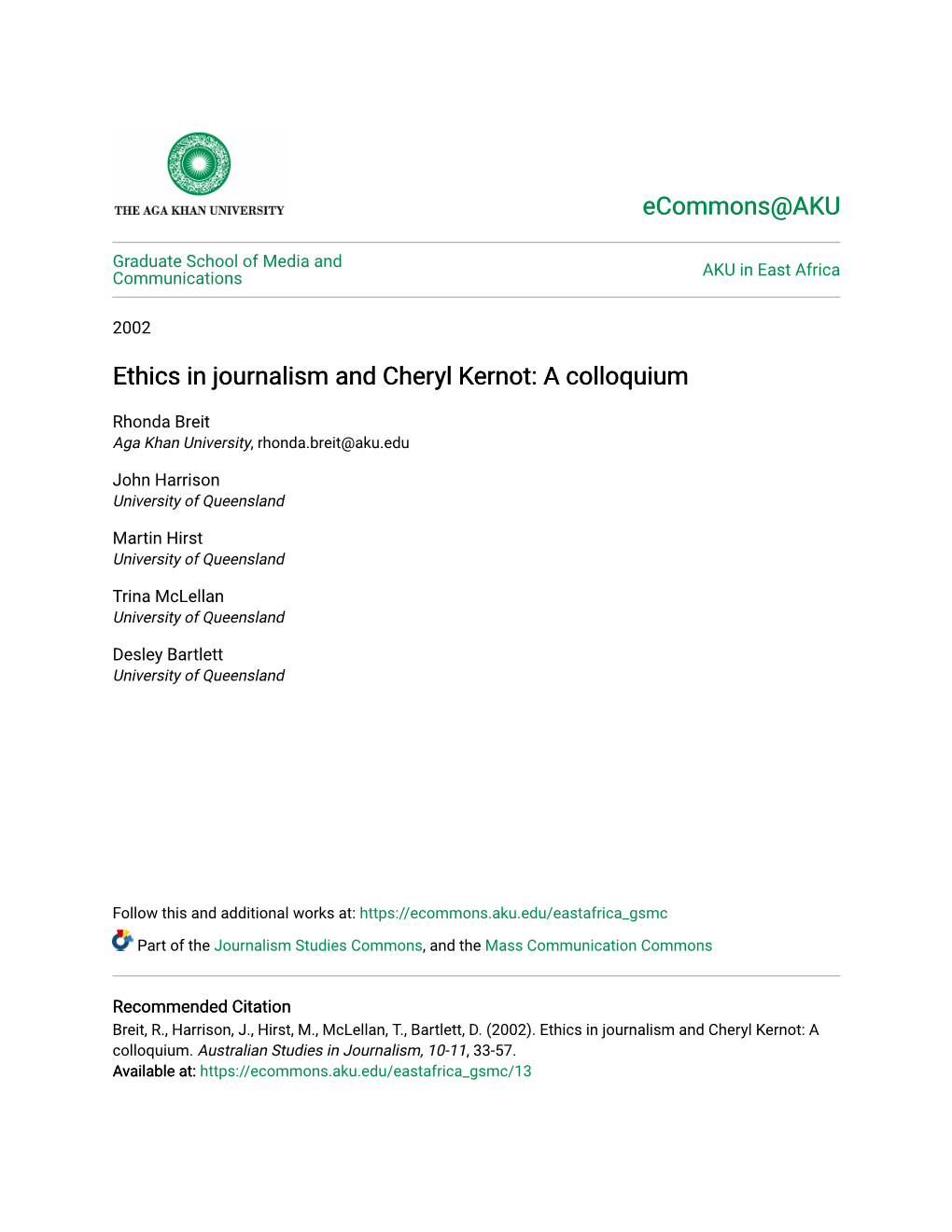 Ethics in Journalism and Cheryl Kernot: a Colloquium