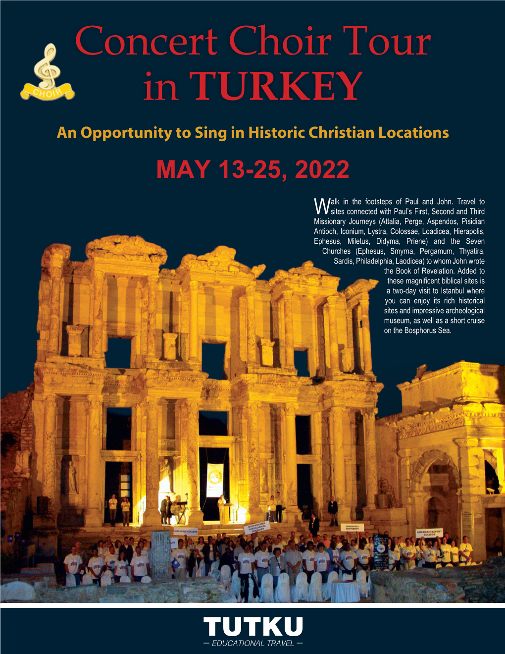 Concert Choir Tour in TURKEY an Opportunity to Sing in Historic Christian Locations MAY 13-25, 2022