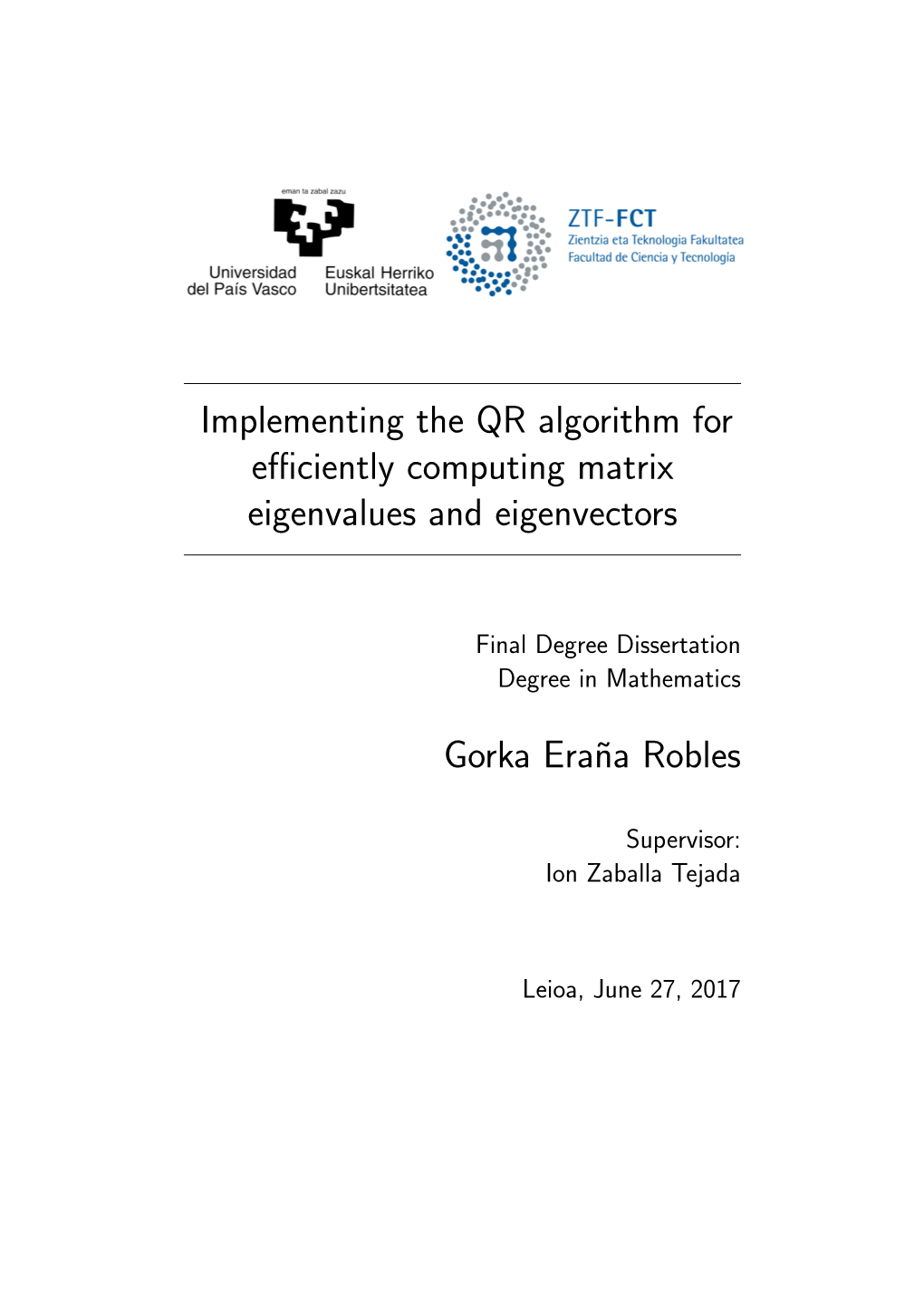 Implementing the QR Algorithm for Efficiently Computing Matrix