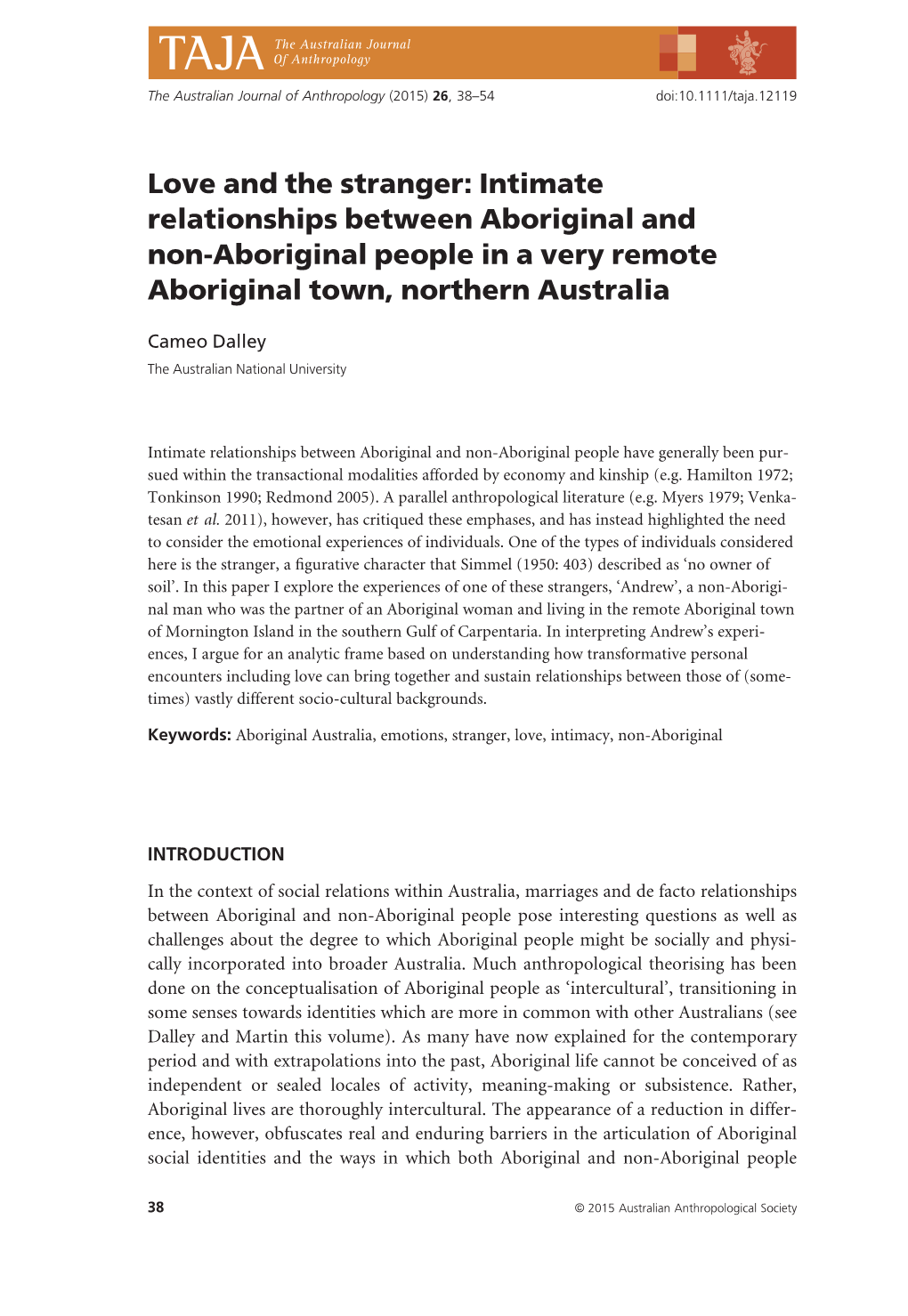 Love and the Stranger: Intimate Relationships Between Aboriginal and Non-Aboriginal People in a Very Remote Aboriginal Town, Northern Australia