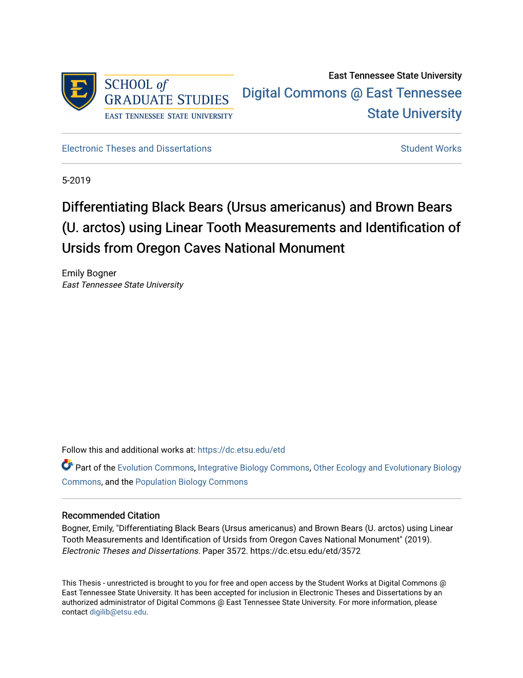 (Ursus Americanus) and Brown Bears (U. Arctos) Using Linear Tooth Measurements and Identification of Ursids from Oregon Caves National Monument