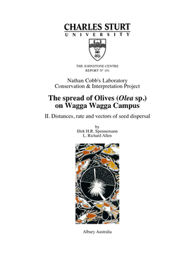 The Spread of Olives (Olea Sp.) on Wagga Wagga Campus II