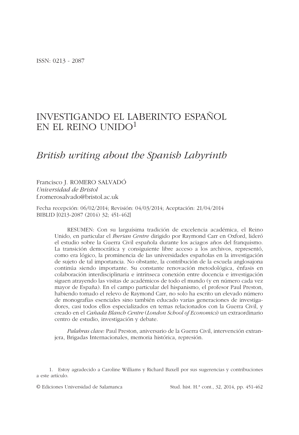 Investigando El Laberinto Español En El Reino Unido = British Writing