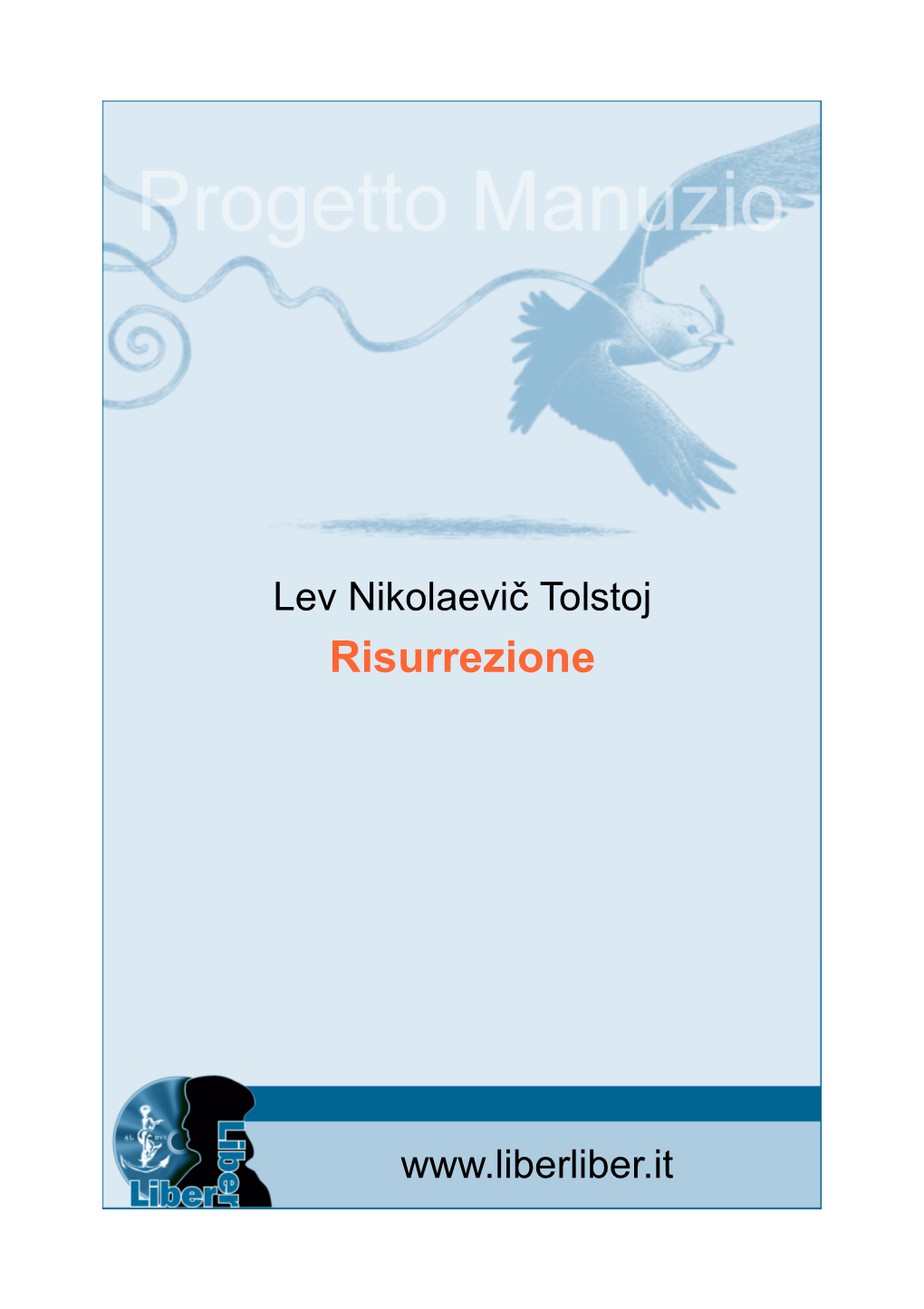 Lev Nikolaevič Tolstoj Risurrezione