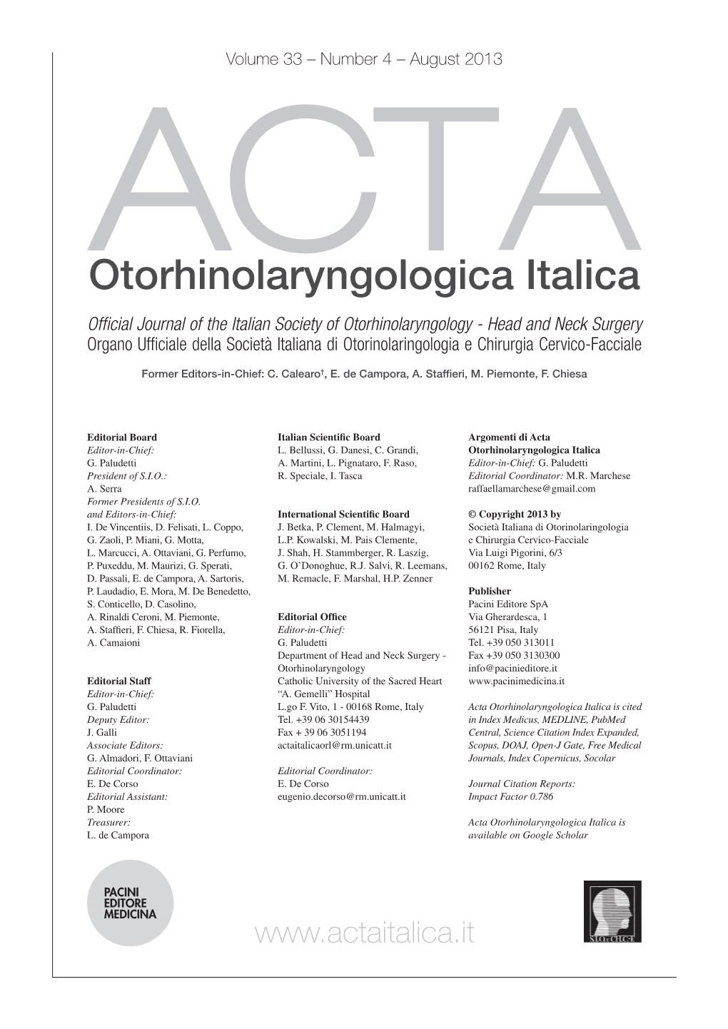 Acta Otorhinolaryngologica Italica Is Cited Deputy Editor: Tel