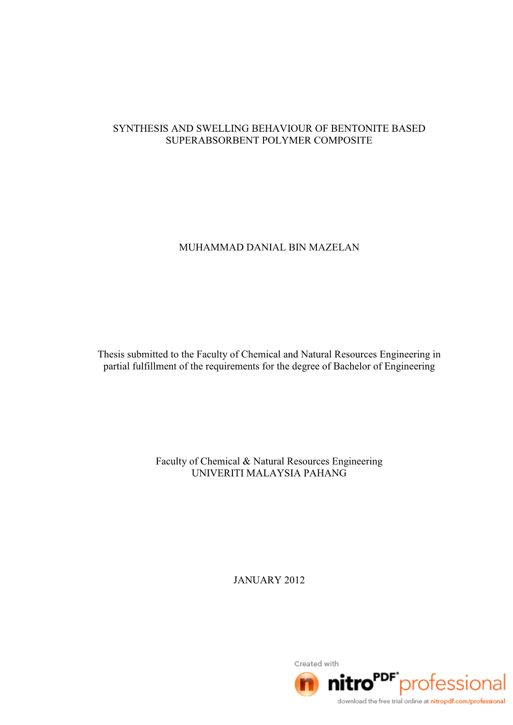 Synthesis and Swelling Behaviour of Bentonite Based Superabsorbent Polymer Composite