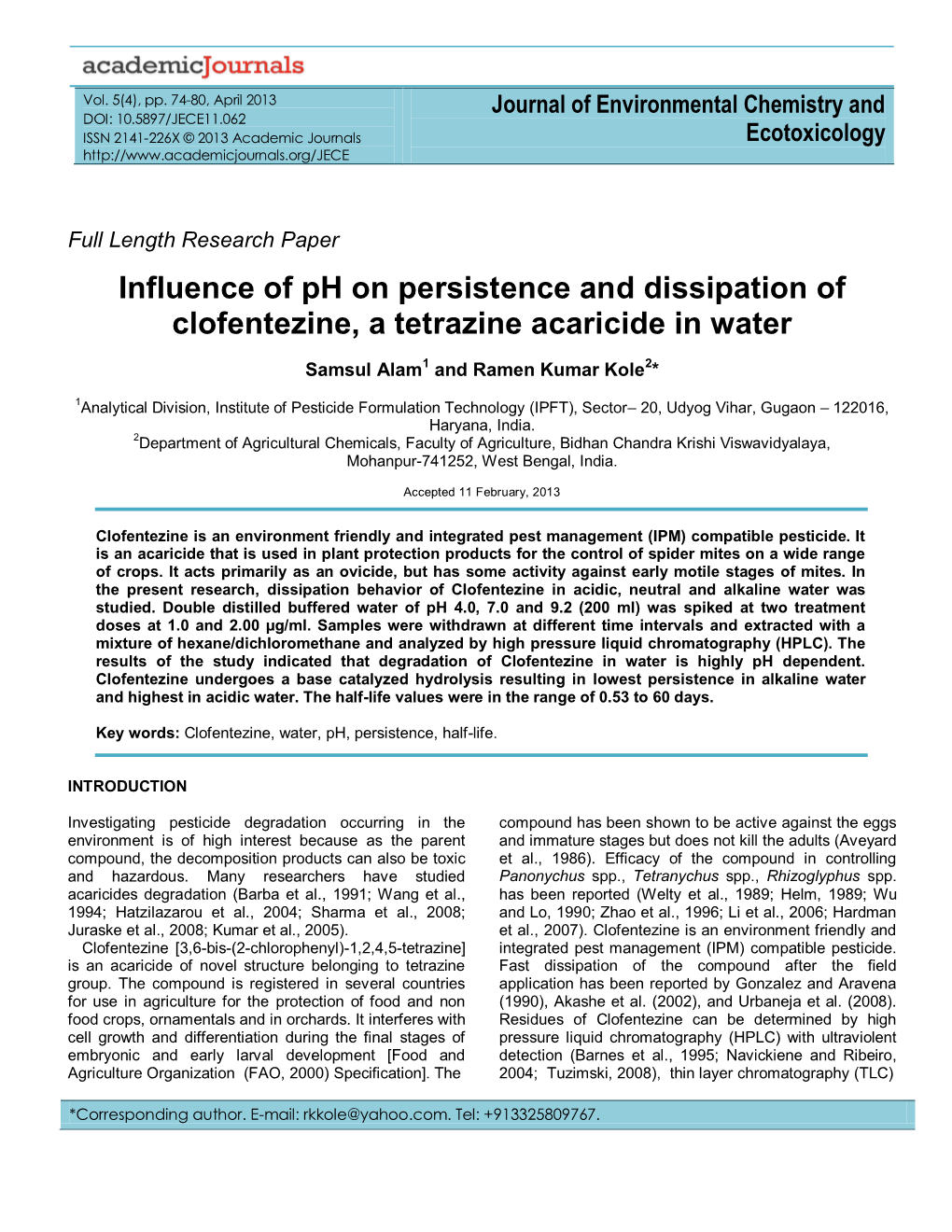 Influence of Ph on Persistence and Dissipation of Clofentezine, a Tetrazine Acaricide in Water