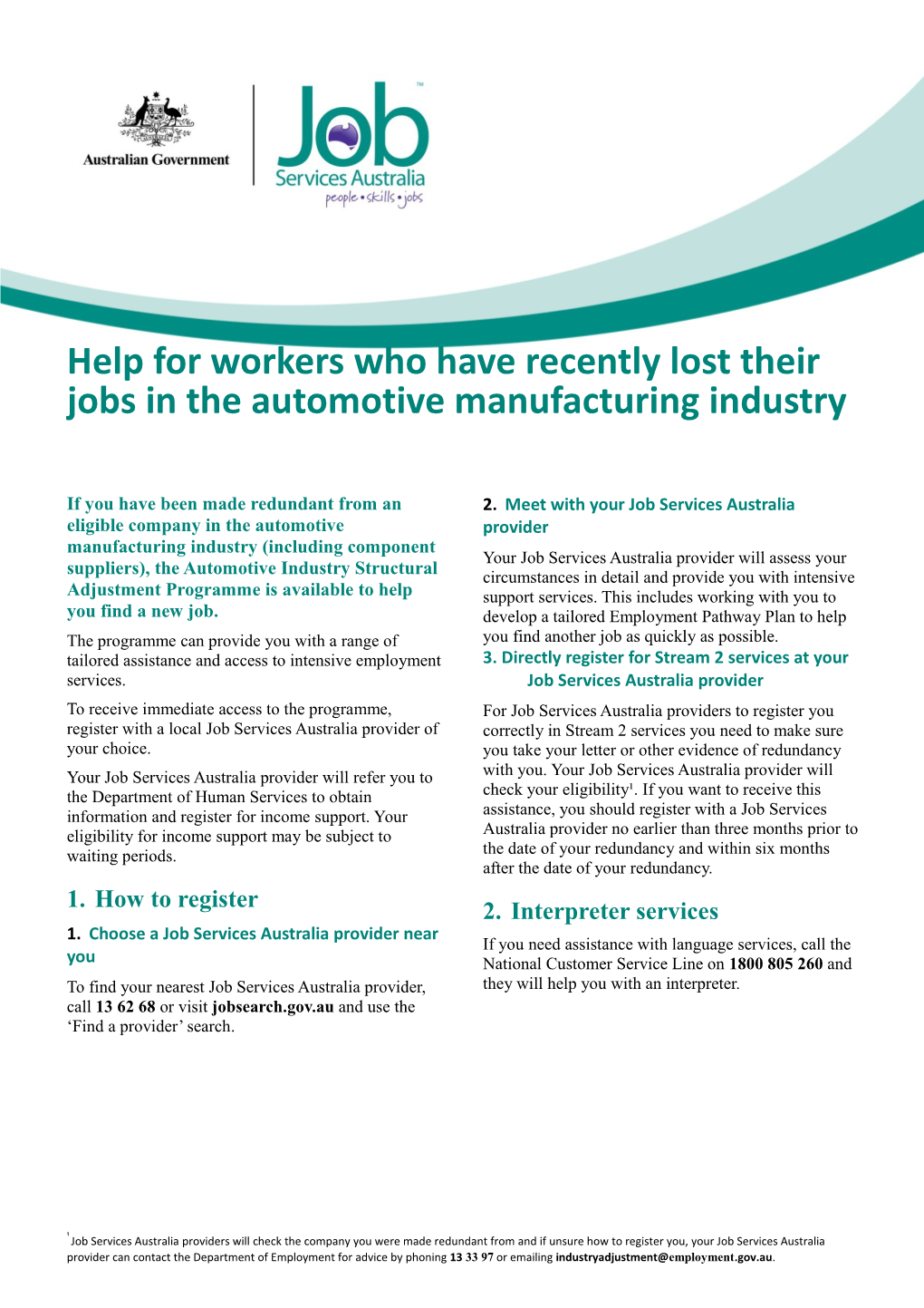 Help for Workers Who Have Recently Lost Their Jobs in the Automotive Manufacturing Industry