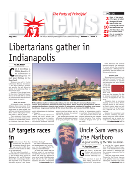 Libertarians Gather in Indianapolis Given America’S New Political by Bill Winter LP News EDITOR Realities Following the September