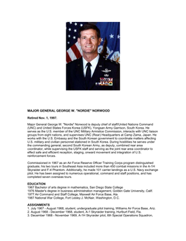 NORWOOD Retired Nov. 1, 1997. Major General George W. "Nordie"