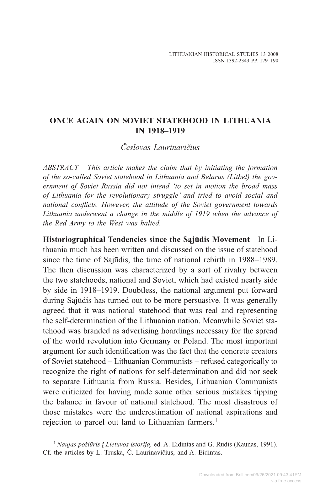 ONCE AGAIN on SOVIET STATEHOOD in LITHUANIA in 1918–1919 Česlovas Laurinavičius