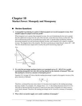Chapter 10 Market Power: Monopoly and Monopsony