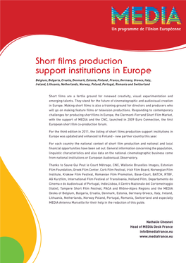 Short Films Production Support Institutions in Europe