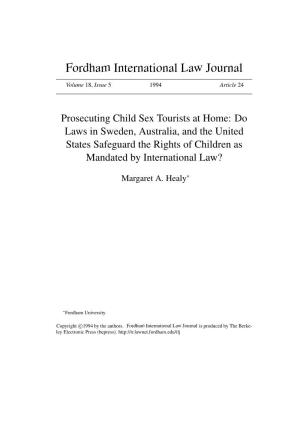 Prosecuting Child Sex Tourists at Home: Do Laws in Sweden, Australia, and the United States Safeguard the Rights of Children As Mandated by International Law?