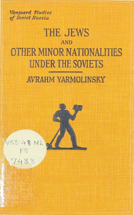 Other Minor Nationalities Under the Soviets Avrahm Yarmolinsky