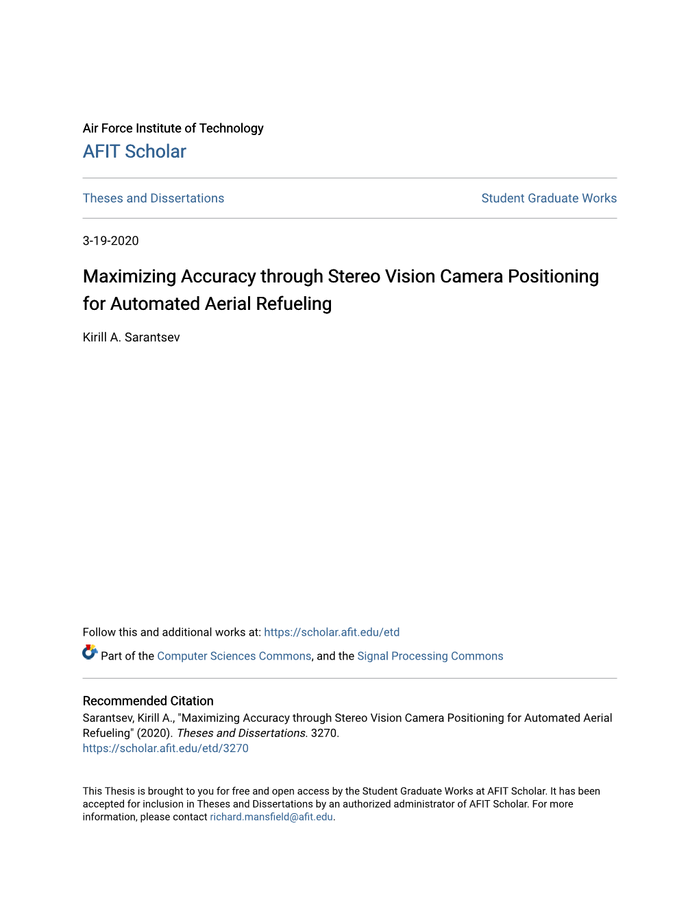 Maximizing Accuracy Through Stereo Vision Camera Positioning for Automated Aerial Refueling