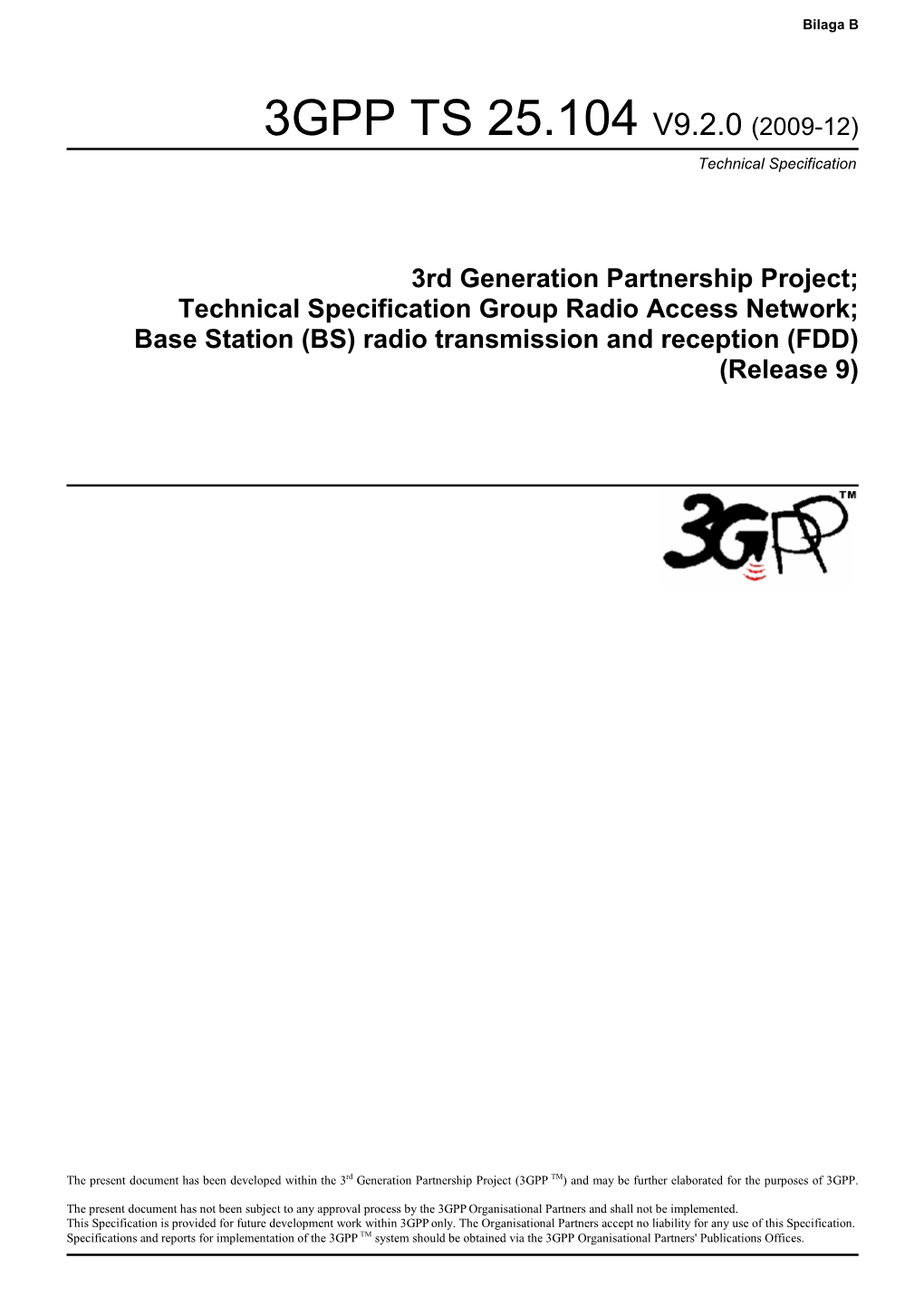 3GPP TS 25.104 V9.2.0 (2009-12) Technical Specification