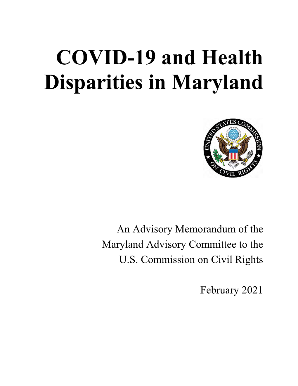 COVID-19 and Health Disparities in Maryland (2021)