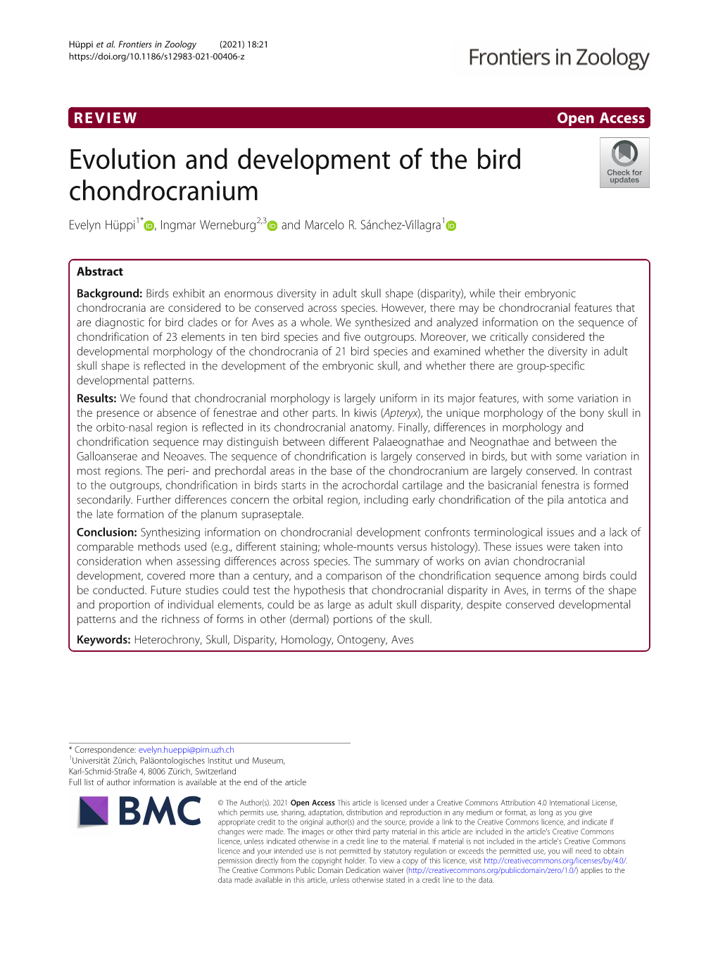 Evolution and Development of the Bird Chondrocranium Evelyn Hüppi1* , Ingmar Werneburg2,3 and Marcelo R