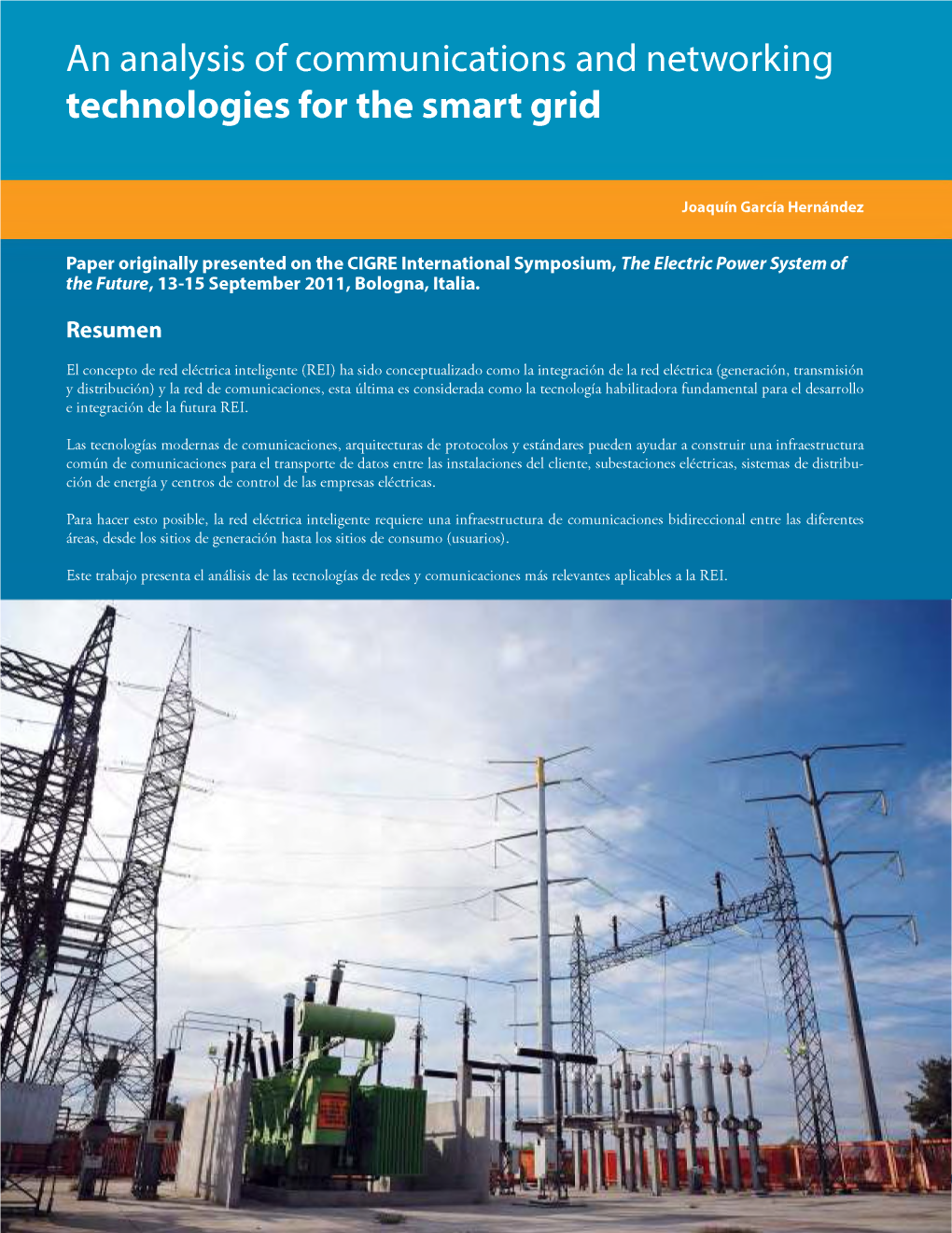 Technologies for the Smart Grid