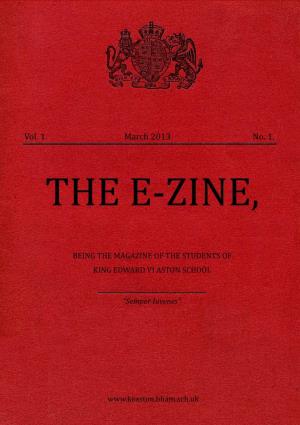 Vol. 1. March 2013 No. 1. the E-ZINE