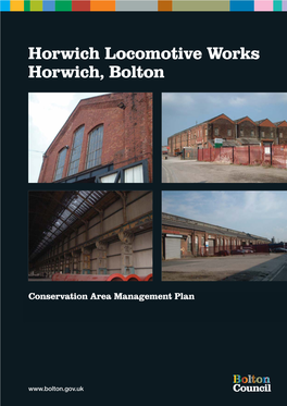 Horwich Locomotive Works Conservation Area