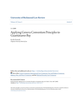 Applying Geneva Convention Principles to Guantánamo Bay Kyndra Rotunda Chapman University School of Law