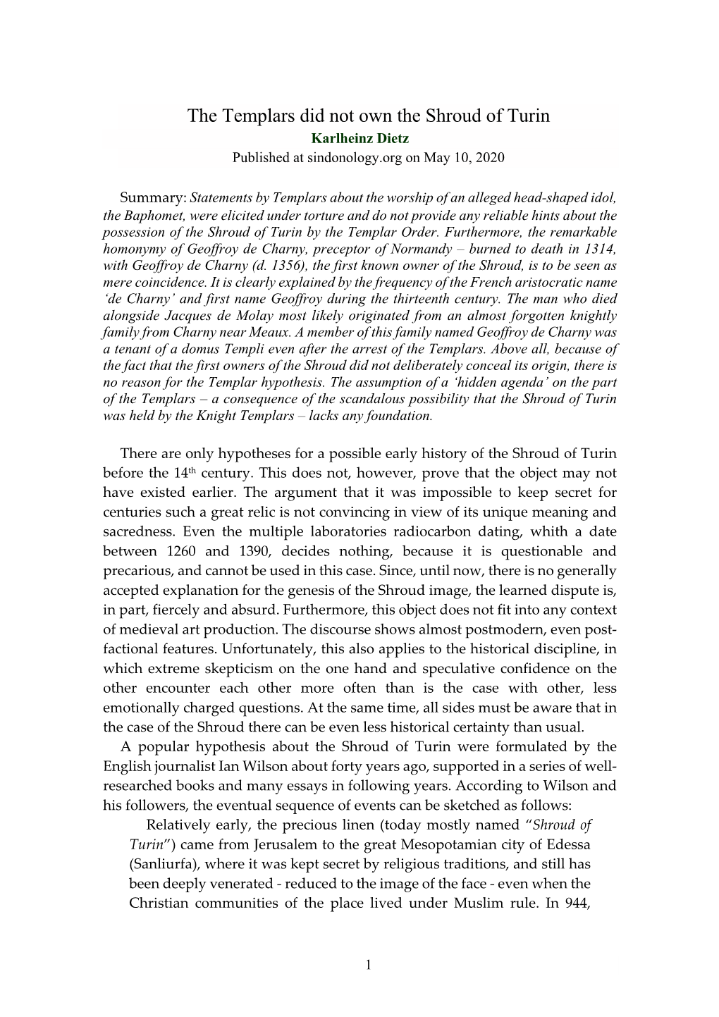 The Templars Did Not Own the Shroud of Turin Karlheinz Dietz Published at Sindonology.Org on May 10, 2020