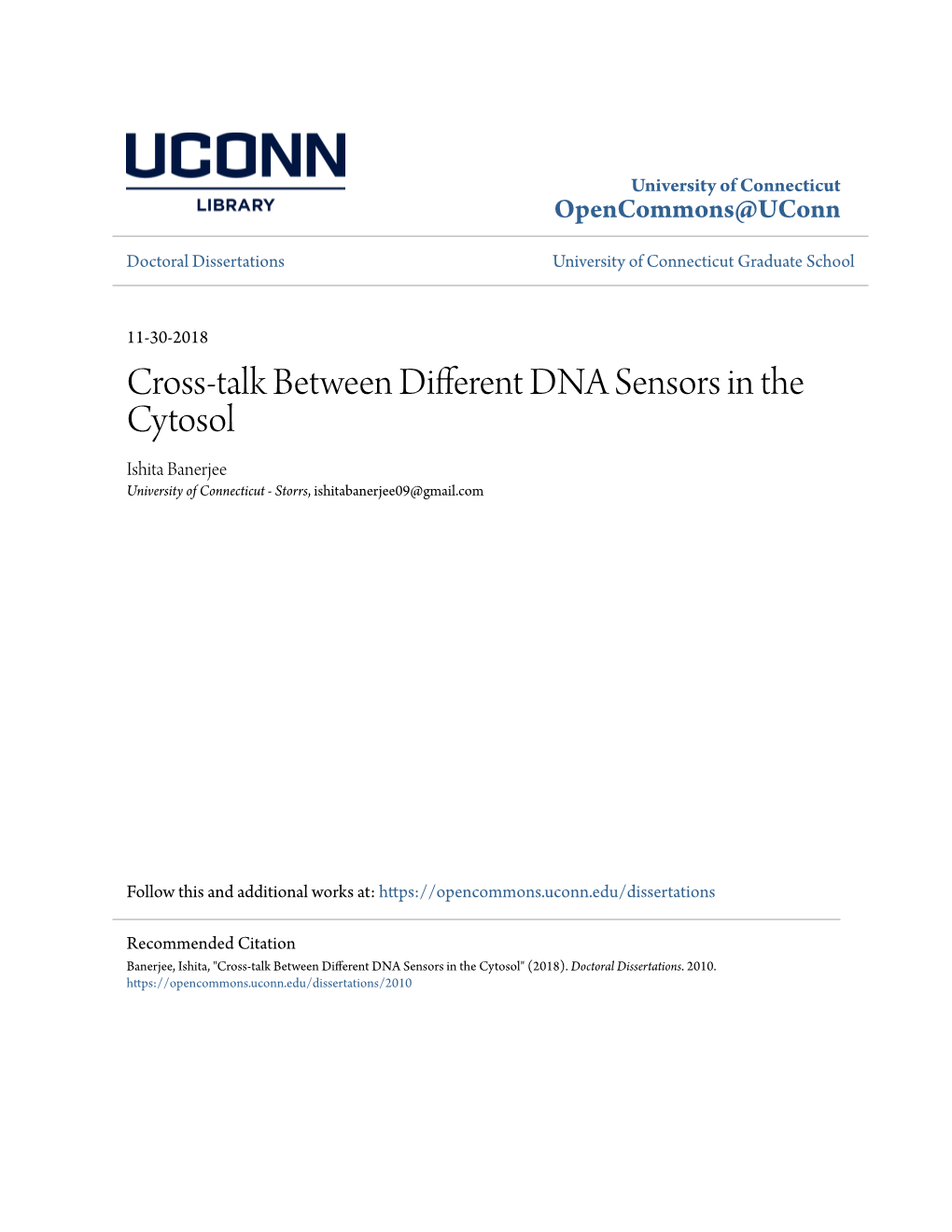 Cross-Talk Between Different DNA Sensors in the Cytosol Ishita Banerjee University of Connecticut - Storrs, Ishitabanerjee09@Gmail.Com