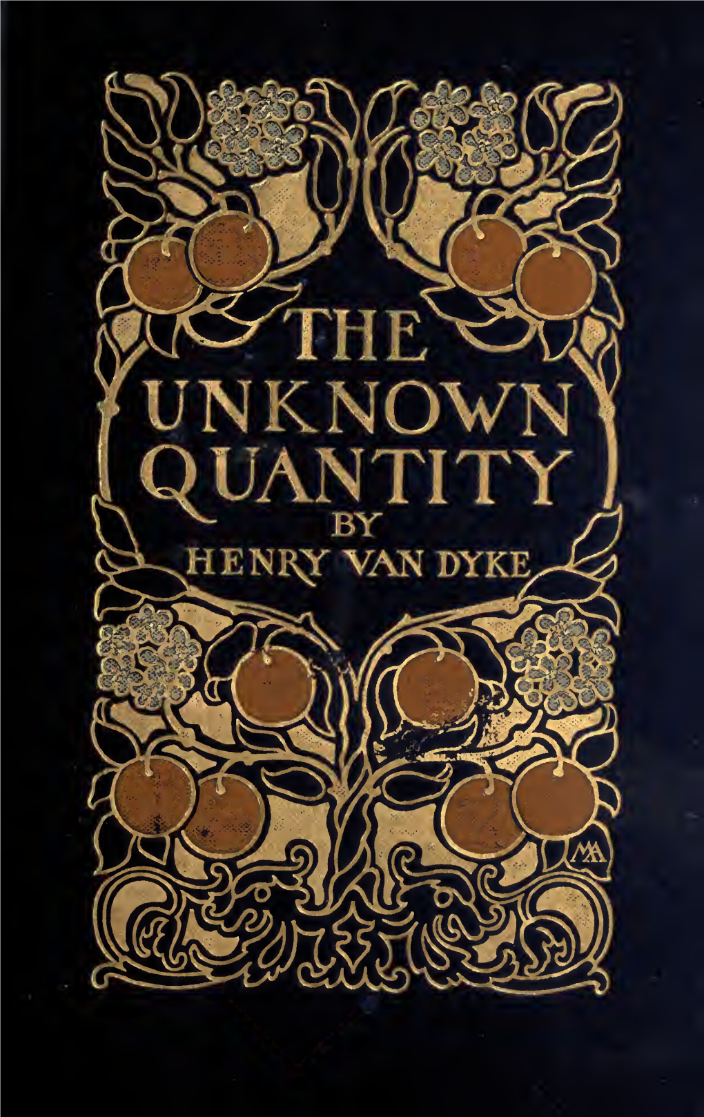 THE UNKNOWN QUANTITY Henjqf VAN the UNKNOWN QUANTITY