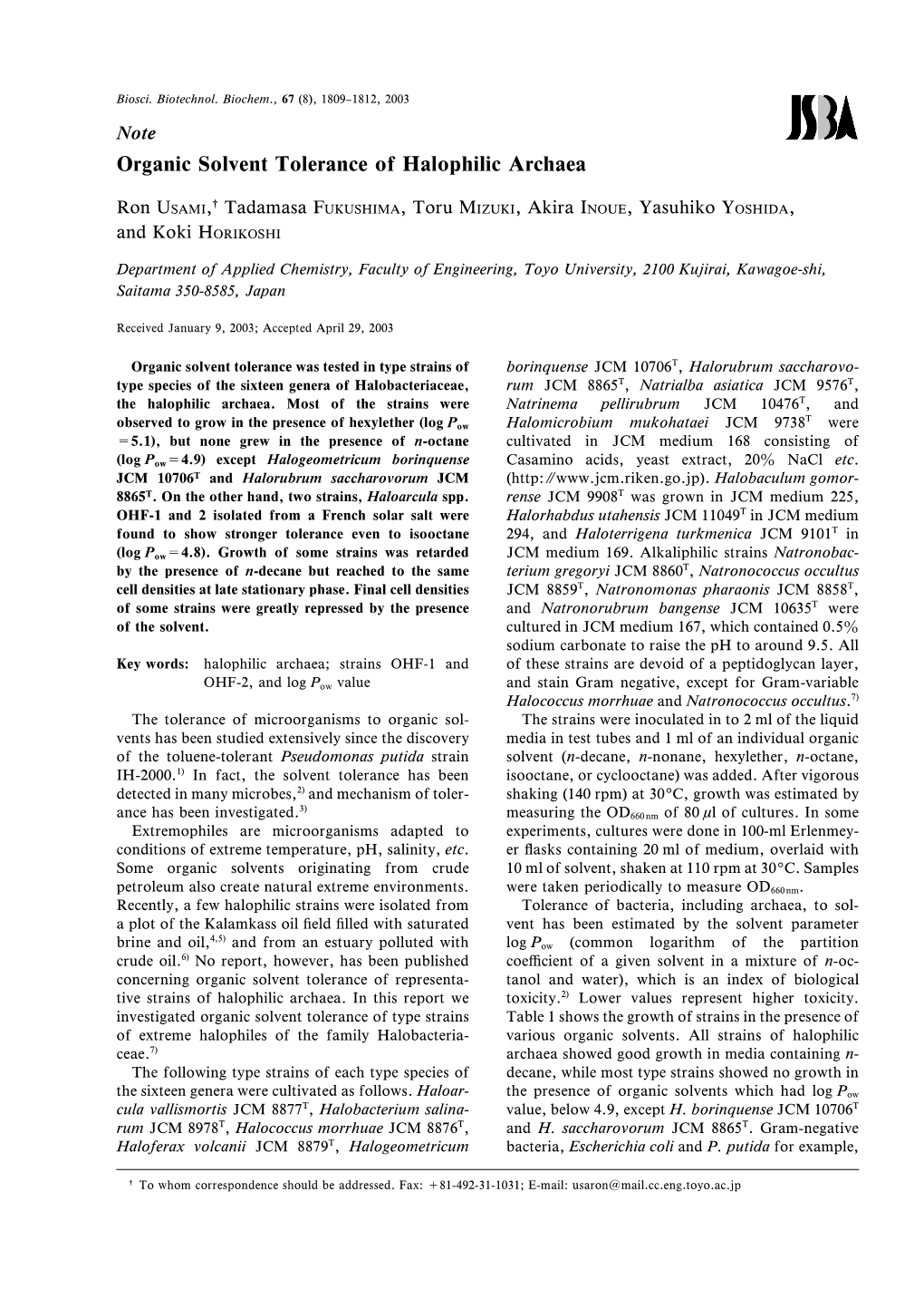 Organic Solvent Tolerance of Halophilic Archaea