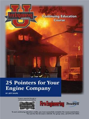 25 Pointers for Your Engine Company by JEFF SHUPE