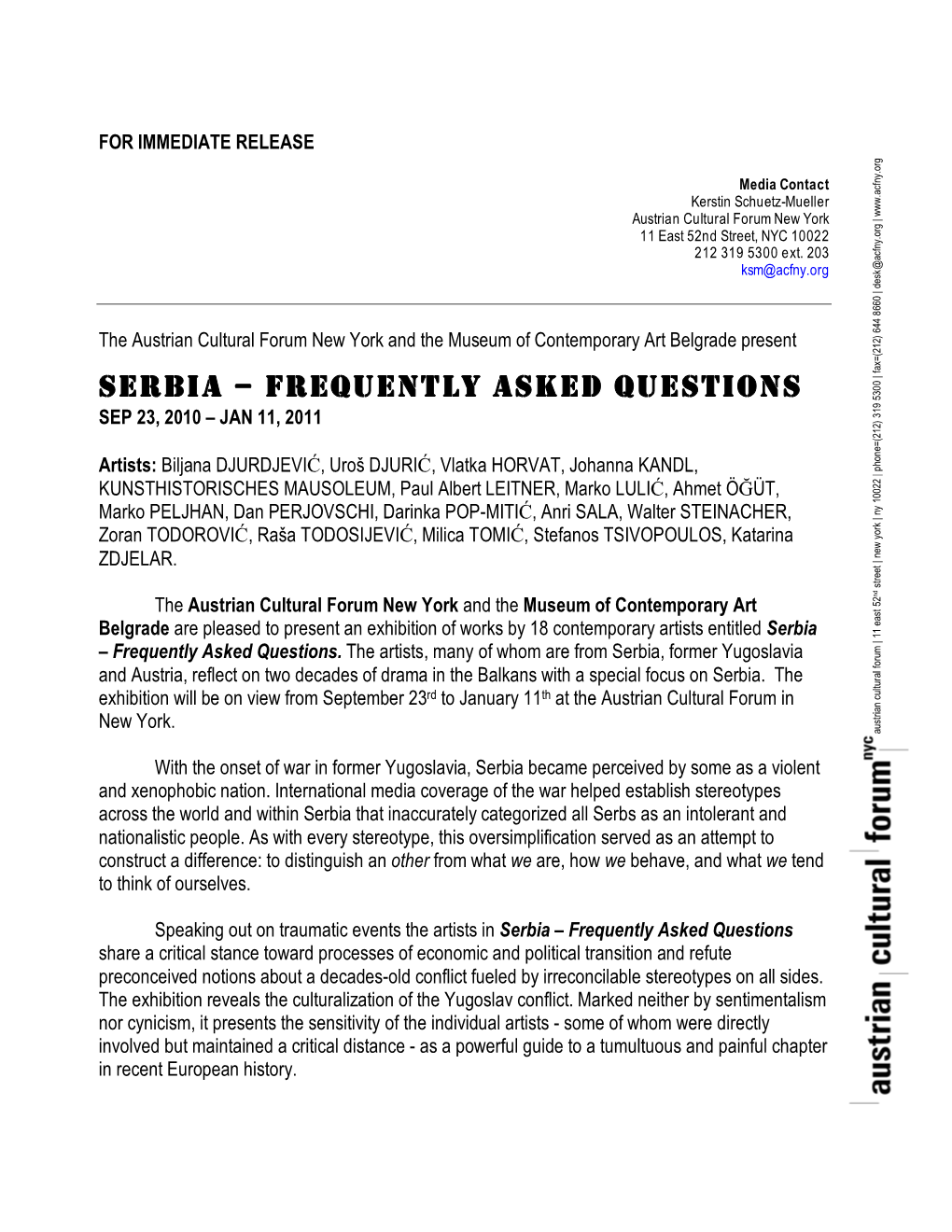 Serbia – Frequently Asked Questions Sep 23, 2010 – Jan 11, 2011