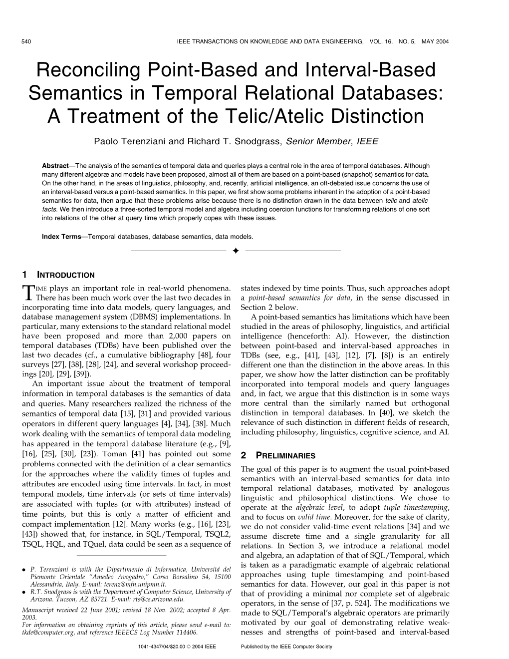 Reconciling Point-Based and Interval-Based Semantics in Temporal Relational Databases: a Treatment of the Telic/Atelic Distinction