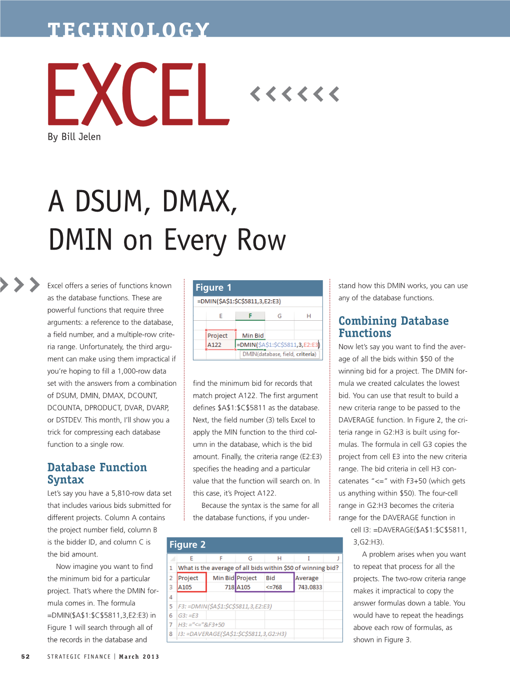 A DSUM, DMAX, DMIN on Every Row