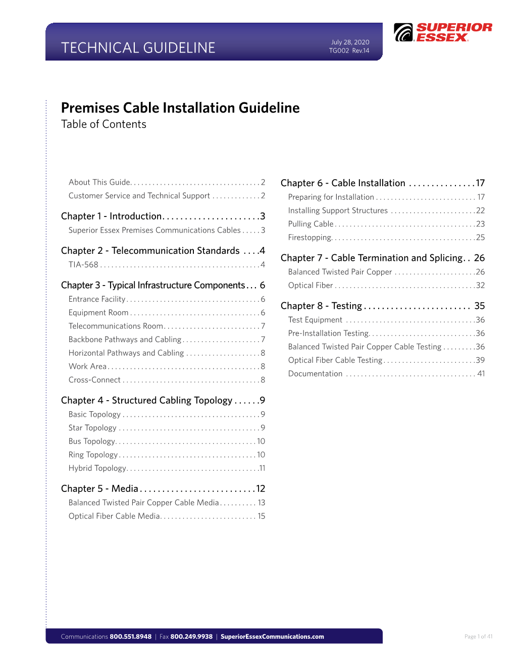 Cable Installation Guideline Table of Contents