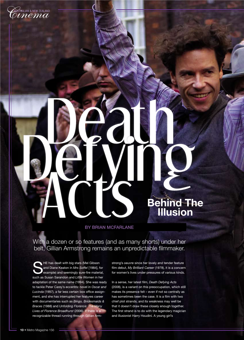 'Death Defying Acts': Behind the Illusion