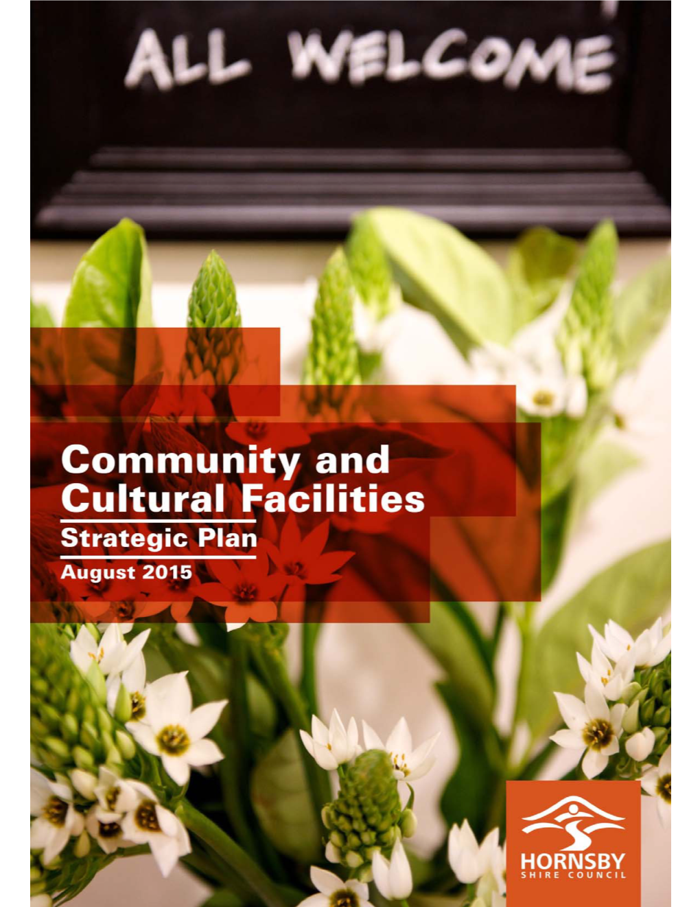 Hornsby Shire Council Community and Cultural Facilities Strategic Plan