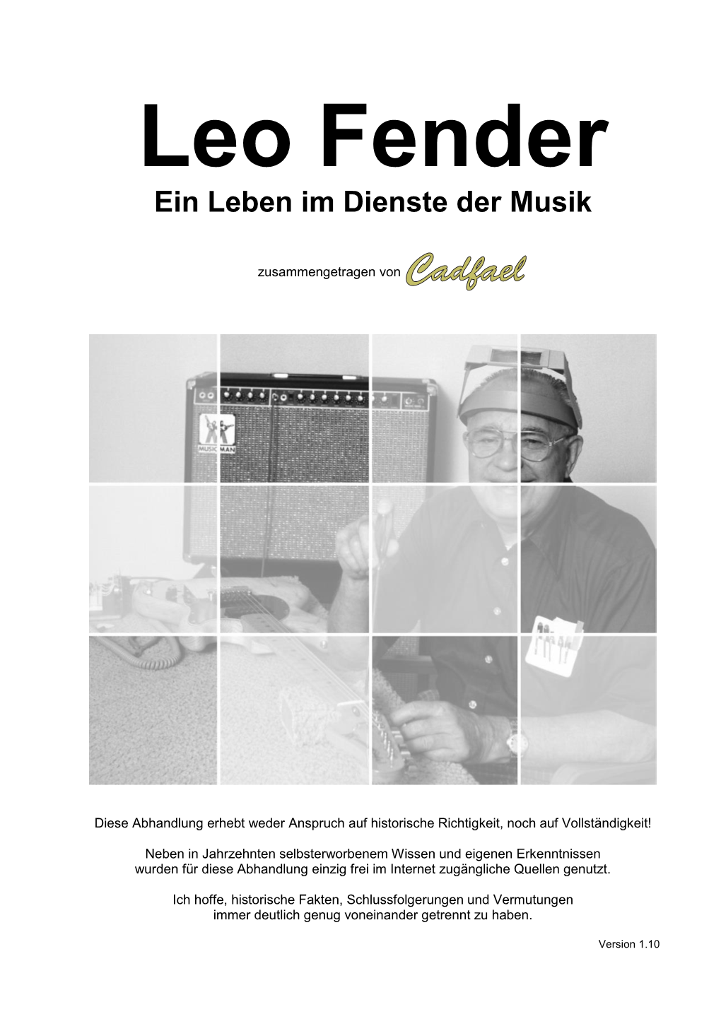 Leo Fender Ein Leben Im Dienste Der Musik