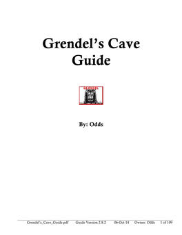Grendel's Cave Guide