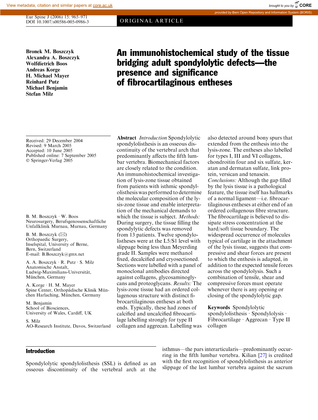 An Immunohistochemical Study of the Tissue Bridging Adult Spondylolytic