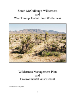 South Mccullough Wilderness and Wee Thump Joshua Tree Wilderness Wilderness Management Plan and Environmental Assessment