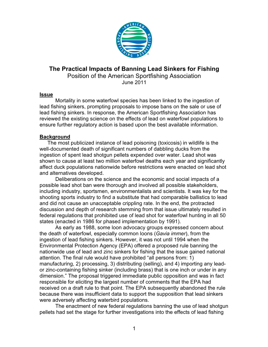 The Practical Impacts of Banning Lead Sinkers for Fishing Position of the American Sportfishing Association June 2011