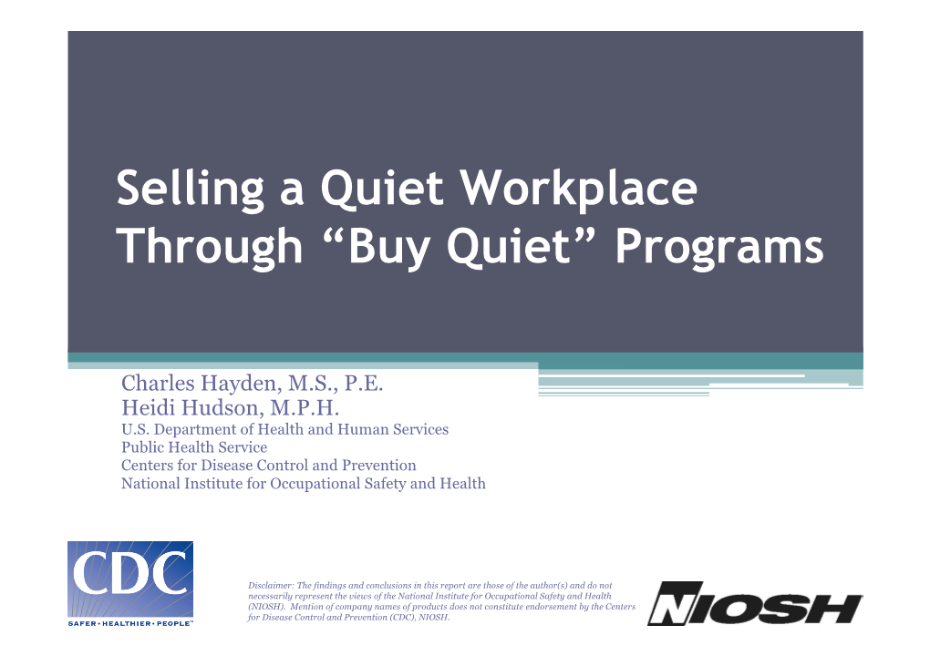 Selling a Quiet Workplace Through “Buy Quiet” Programs