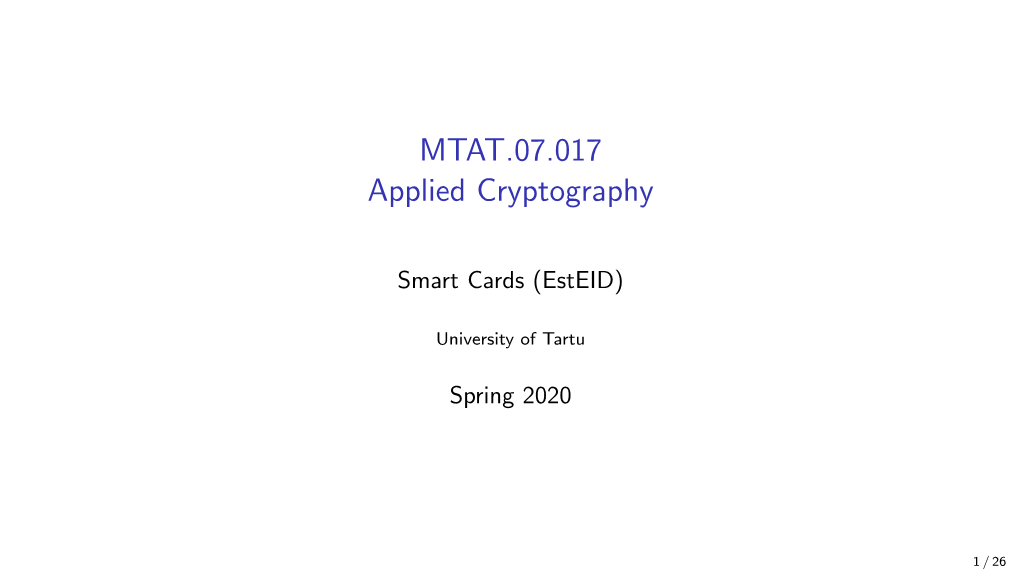 MTAT.07.017 Applied Cryptography